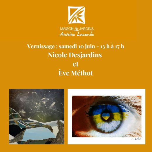 Vernissage - Nicole Desjardins et Ève Méthot