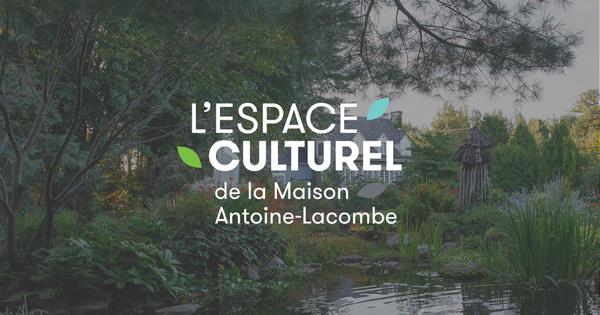 Espace culturel de la Maison Antoine-Lacombe